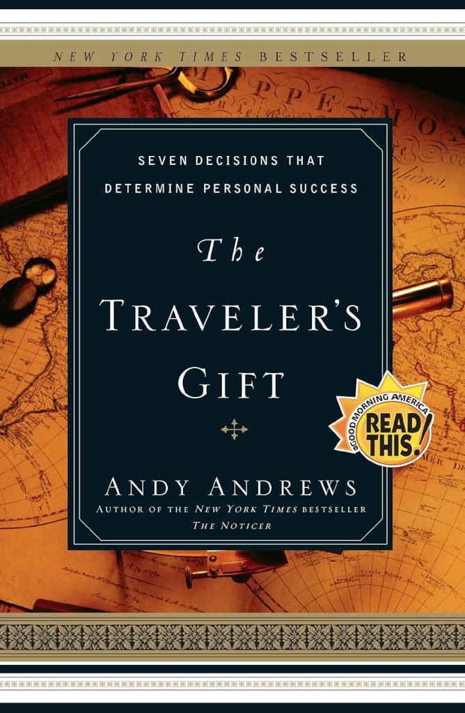 The Traveler's Gift by Andy Andrews