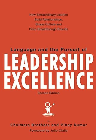 Language and the Pursuit of Leadership Excellence